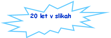 Eksplozija 2: 20 let v slikah